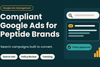 manage compliant peptide google ads, tracking and policy review