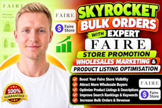 do faire store promotion, wholesales marketing and product listing optimisation