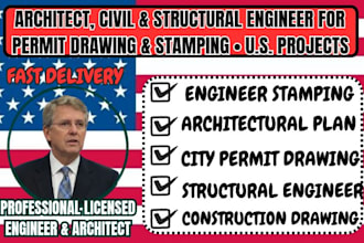 provide USA city permit drawings and stamping as architect structural engineer
