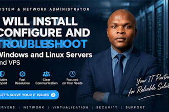 configure and troubleshoot windows and linux servers