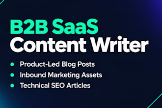 write b2b saas content and SEO blog posts