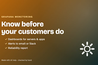 set up grafana dashboards and alerts for your servers and apps