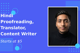 be your expert hindi proofreader, writer, and translator