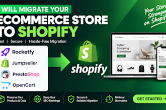 migrate ecommerce store from rocketfy jumpseller prestashop opencart to shopify
