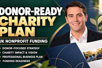 create a donor ready charity business plan for UK nonprofit funding needs faster