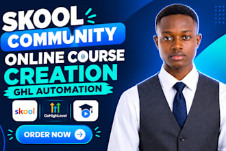 build skool community, create online courses and set up ghl automation