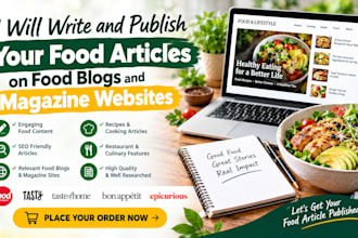 write and publish your food articles on food blogs and magazine websites