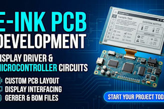 develop custom e ink pcb layout, display driver and microcontroller circuits