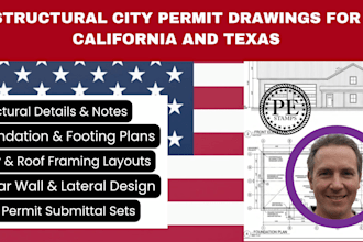 provide structural city permit drawing for california and texas building permit
