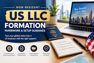 expertly prepare non resident US llc formation paperwork and setup guidance