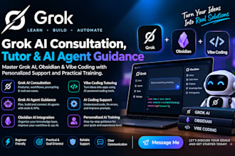 grok ai bot consultation,tutor grok obsidian grok ai agent vibe coding tutor