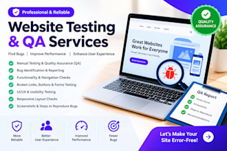 website testing, QA testing, bug reporting, and usability testing