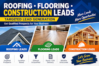 generate targeted roofing leads, flooring leads and construction leads