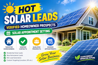 generate hot solar leads and verified new homeowner solar appointments