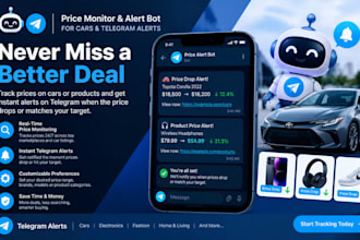 build a price monitoring and alert bot for cars or telegram alerts products with