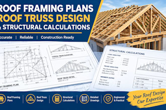 design roof framing plans, roof truss and structural calculation