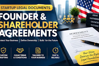 draft startup founder and shareholder agreements legal documents