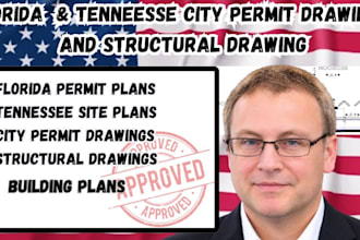 prepare florida and tennessee city permit drawings and structural plans
