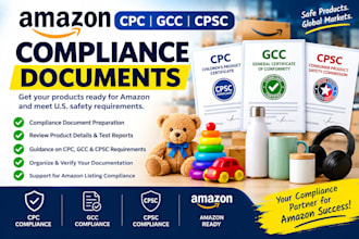 create amazon CPC, gcc, and cpsc compliance documents
