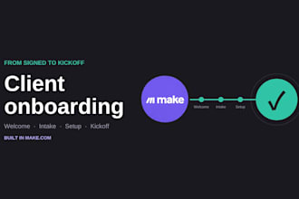 automate your client onboarding process with make