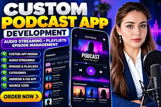 develop a custom podcast app with audio streaming playlist, episode management