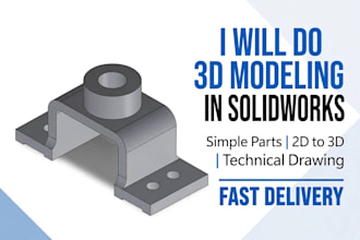 do 3d modeling in solidworks and 2d to 3d conversion
