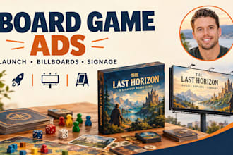 design board game launch billboards, tabletop game ads and promotional signage