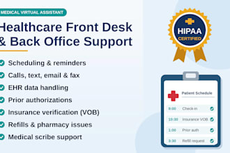 be your hipaa certified medical virtual assistant and receptionist