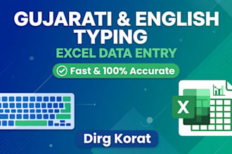 do gujarati typing, english typing and excel data entry