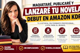 maquetaré, publicaré y lanzaré tu novela debut en KDP y amazon