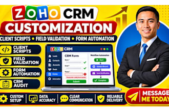 customize zoho CRM client scripts field validation form automation zoho audit