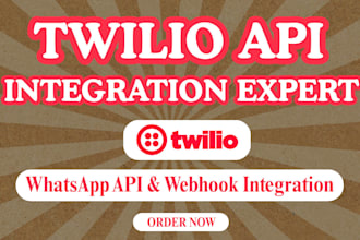 setup twilio sms api, whatsapp api, and webhook integration