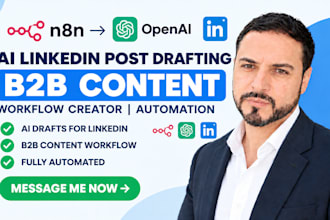 create ai linkedin post drafting b2b content workflow creator automation