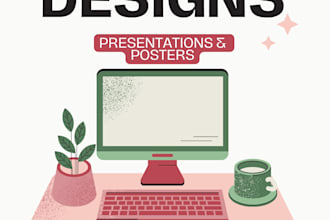 design professional presentations and custom posters