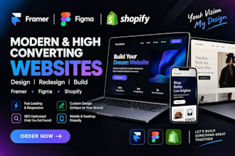 design responsive framer websites, figma UI UX designs, and shopify stores