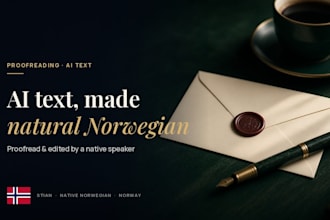proofread and edit your ai or chatgpt text into natural norwegian