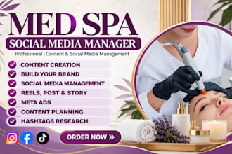 be your med spa social media manager for aesthetic clinic, skincare marketing