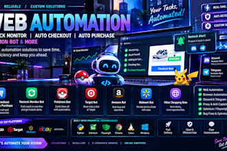 do web automation, restock monitor, auto checkout, auto purchase and pokemon bot