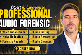 audio video forensic editing, background removal cleanup sound enhancement vocal