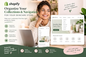 organize shopify collections and navigation for skincare stores