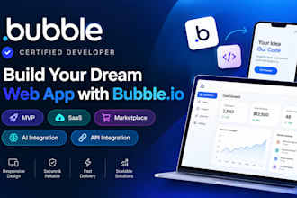 build bubble website, bubble io app, bubble mvp and bubble design