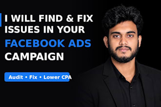 find and fix issues in your facebook ads campaign
