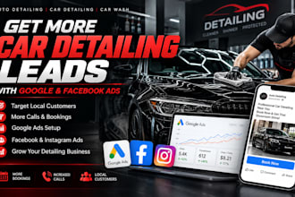 setup google ads facebook auto detailing car detailing car wash leads generation