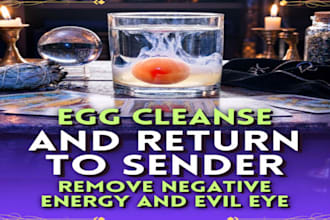 do fast result egg cleansing spell, remove bad karma curse negative energy, hex