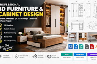 design custom 3d furniture, cabinets, wardrobes, and detailed cad models