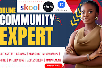 be your online community expert for mighty networks, circle so skool community
