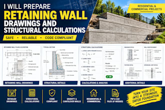 prepare retaining wall drawings and structural calculations