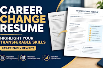 rewrite your resume for a career change and highlight transferable skills