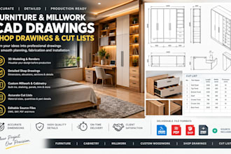 create furniture and millwork cad drawings, shop drawings, and cut lists