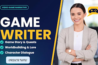 be your game writer video game narrative worldbuilding dialogue